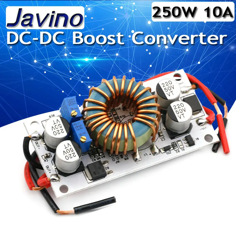 DC-DC boost converter Constant Current Mobile Power supply 10A 250W LED Driver Step Up Module