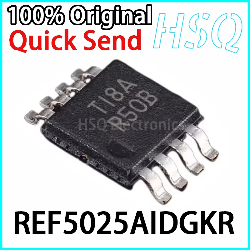 

1PCS REF5025AIDGKR REF5025AIDGKT Screen Printed R50B Voltage Reference Chip MSOP8 Brand New Original