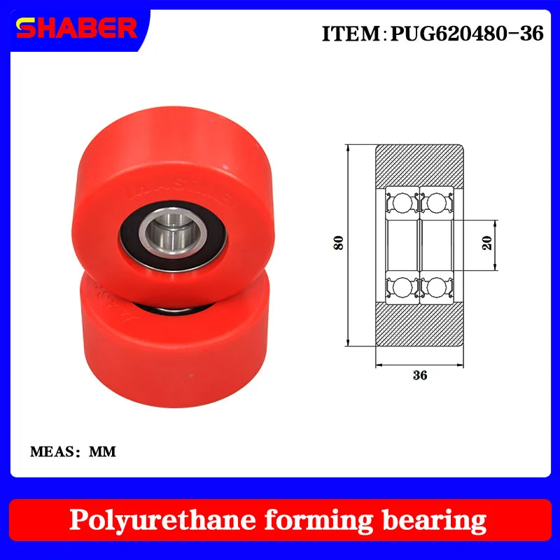 

【SHABER】Factory supply polyurethane formed bearing PUGT620480-36 glue coated bearing pulley guide wheel