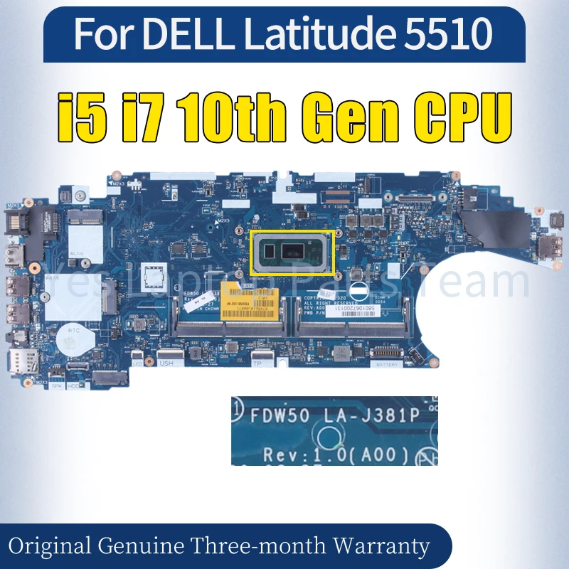 LA-J381P For DELL Latitude 5510 Laptop Mainboard i5-10210U I5-10310U i7-10610U 0HT7GC 0J67M8 100％ Tested Notebook Motherboard