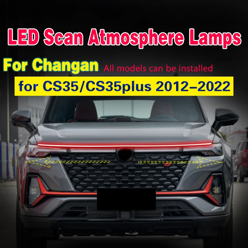 

LED Scan Starting Car Hood Light Daytime Running Lights For Changan CS35/CS35plus 2012-2022 Waterproof Flexible Strip Lamp 12V