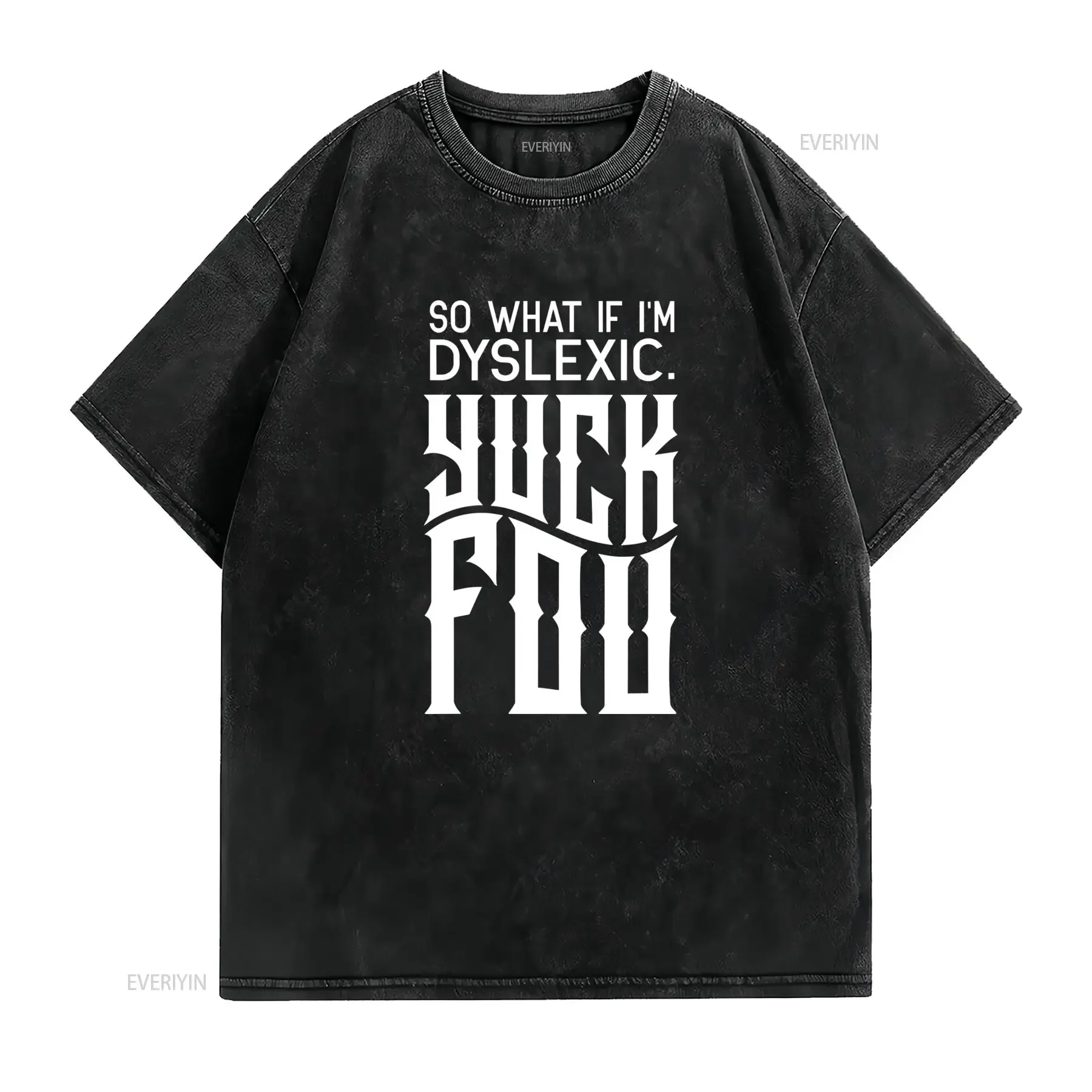 Funny Dyslexic Novelty T Shirt Spelling Error Text Print e g instead of Dilexic Casual Round Neck for Dyslexia vintage Washed