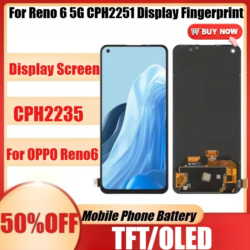 New TFT/AMOLED For Oppo Reno6 CPH2235 LCD Display Screen Touch Panel Digitizer For Reno 6 5G CPH2251 Display Fingerprint