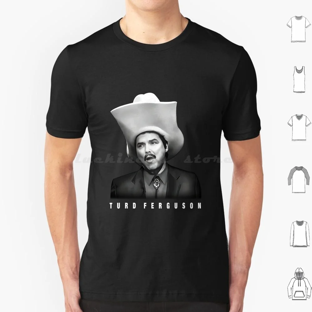 Turd Ferguson T Shirt Cotton Men Women Diy Print Turd Ferguson Norm Macdonald Saturday Night Live Burt Reynolds