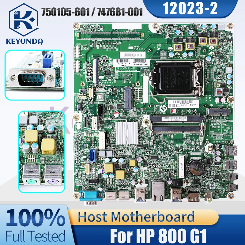 

12023-2 For HP 800 G1 Desktop Host Board 750105-601 747681-001 Computer Motherboard Full Tested