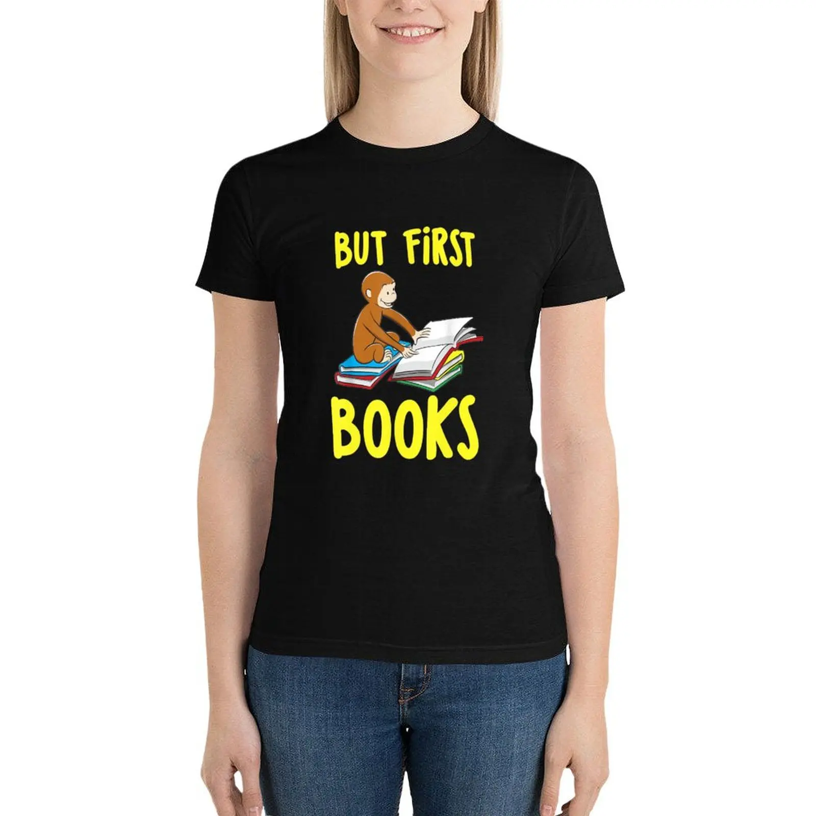 Curious George Reading But First Books T-Shirt plus size tops Aesthetic clothing luxury designer clothing Women