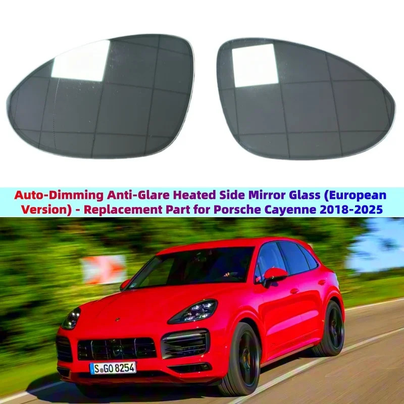For Porsche Cayenne Side Mirror Glass EURO wide-angle (LH+RH) Heating Dimming from 2018 Year OE:9Y1857521N/9Y1857522T