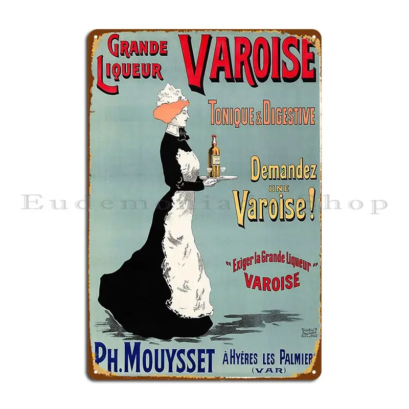Iqueur Varoise Tonique And Digestive French Liquor Alcohol Old Metal Sign Designer Designing Decoration Club Tin Sign Poster