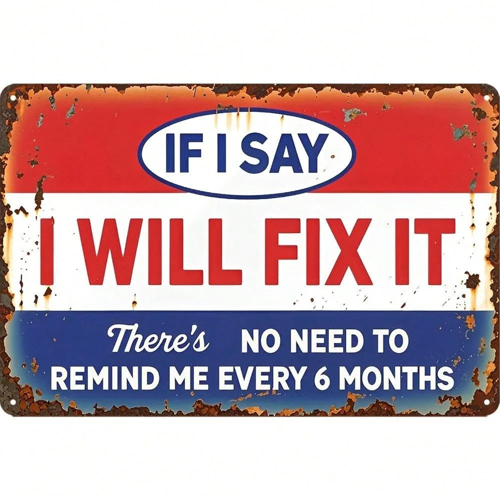 

Retro Vintage Tin Metal Sign for Garage Workshop Man Cave Bar Home Wall Decor 8x12 Inch