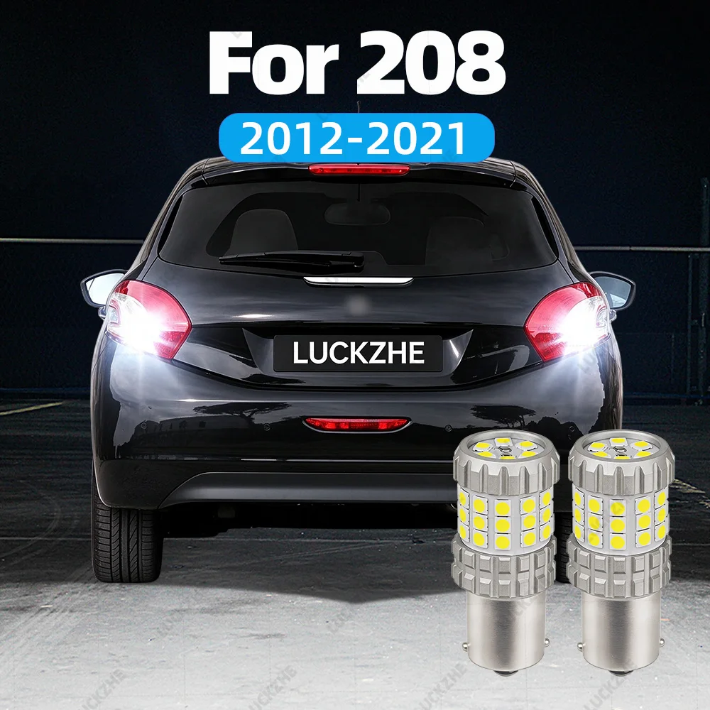LED Reverse Light For Peugeot 208 2012 2013 2014 2015 2016 2017 2018-2021 Tuning Accessories Super Bright Flash Reversing Lights