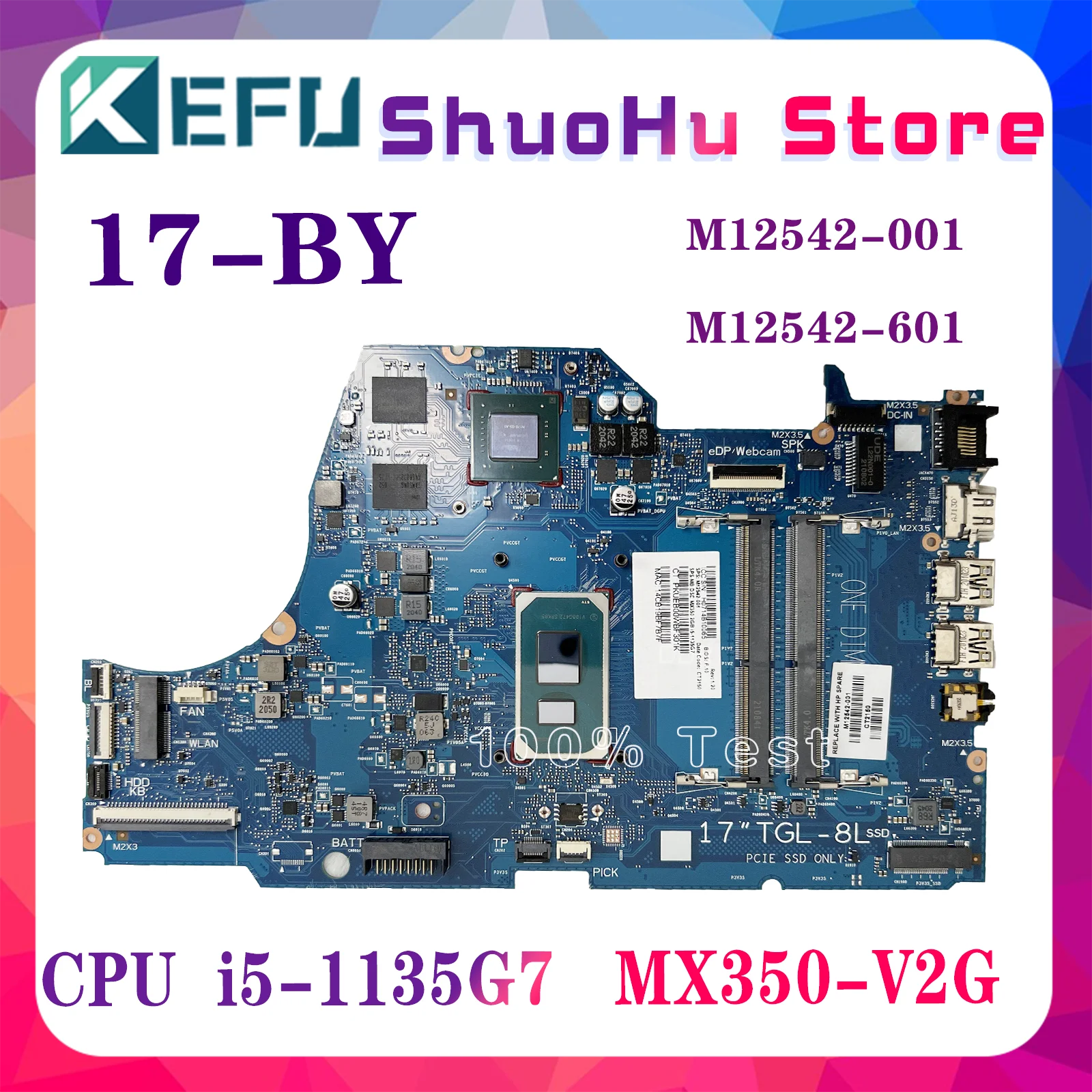 

KEFU 6050A3212601 M12542-001 M12542-601 Laptop Motherboard For HP 17-BY Mainboard With i5-1135G7 MX350-2G DSC 100% Test OK