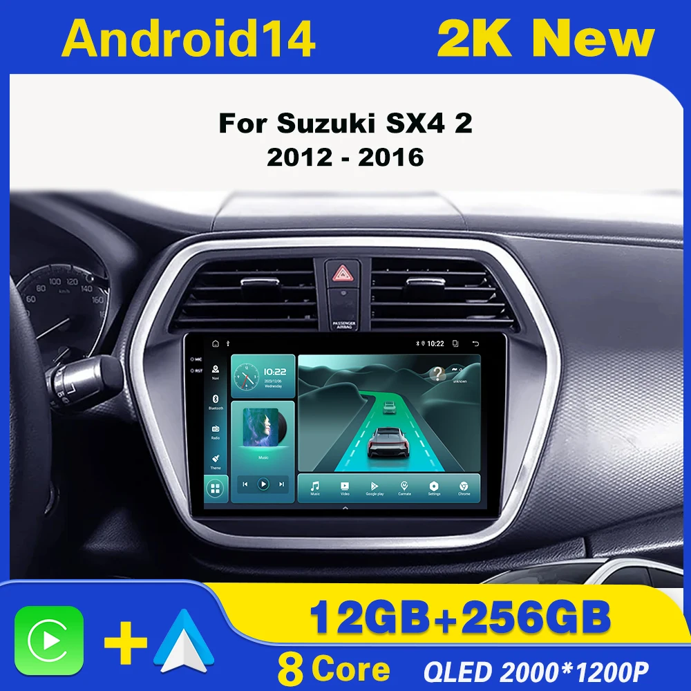 

Android 14 For Suzuki SX4 2 2012 - 2016 Carplay Autoradio Stereo Head Unit Navigation GPS Multimedia Player 5G Wifi
