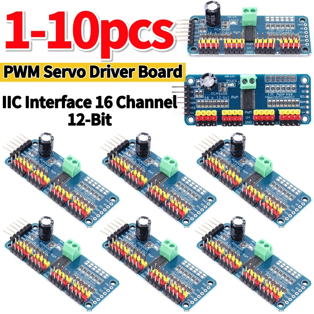 1-10Pcs PCA9685 PWM Servo Driver Board PCA9685 Controller Module IIC Interface 16 Channel 12-Bit for Arduino Robot/ Raspberry Pi