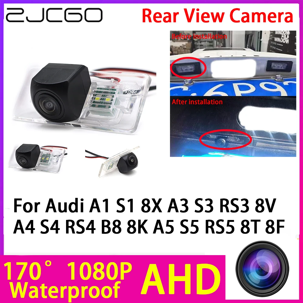 

ZJCGO AHD 1080P Reverse Rear View Camera Night Vision Waterproof for Audi A1 S1 8X A3 S3 RS3 8V A4 S4 RS4 B8 8K A5 S5 RS5 8T 8F