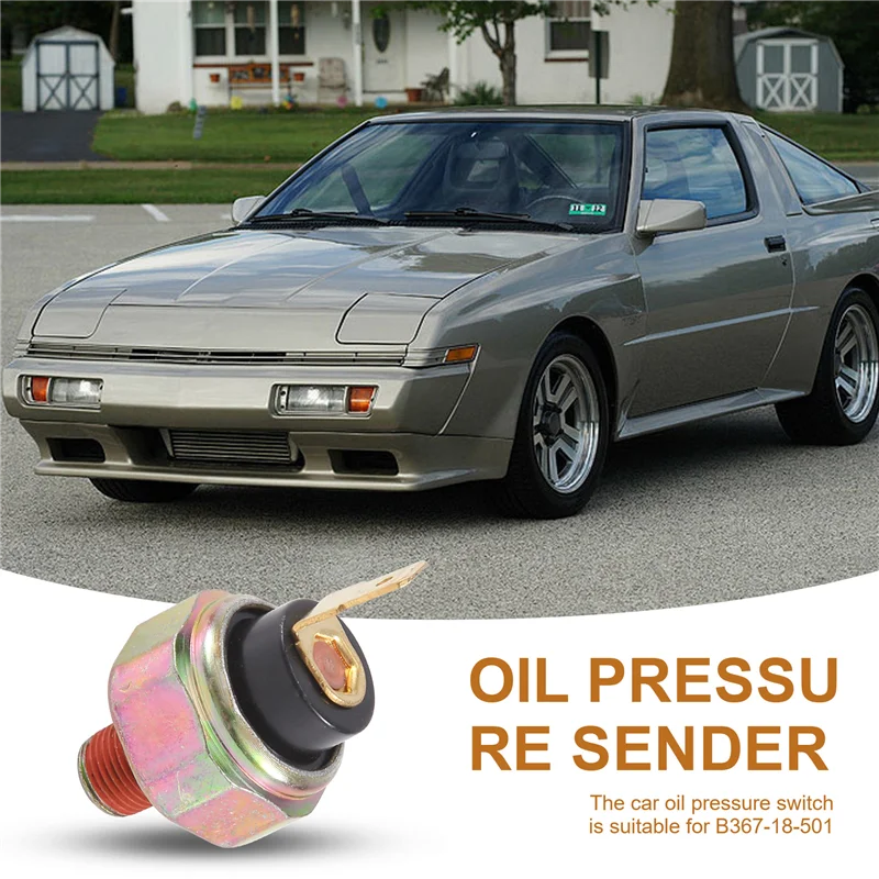 

Автомобильный переключатель давления масла подходит для DODGE HYUNDAI MAZDA SUBARU MITSUBISHI CHRYSLER B367-18-501