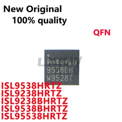 2/PCS New Original ISL9538HRTZ 9538H ISL9238HRTZ 9238H ISL9238BHRTZ 9238BH ISL9538BHRTZ 9538BH ISL95538HRTZ 95538H QFN chipset