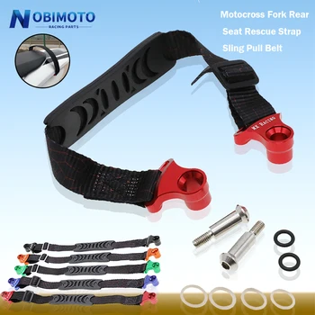 Motocross Fork Rear Seat Rescue Strap Sling Pull Belt For Honda YAMAHA KAWASAKI YZ CRF CR XR WR WRF KXF KLX 85 125 150 250 450