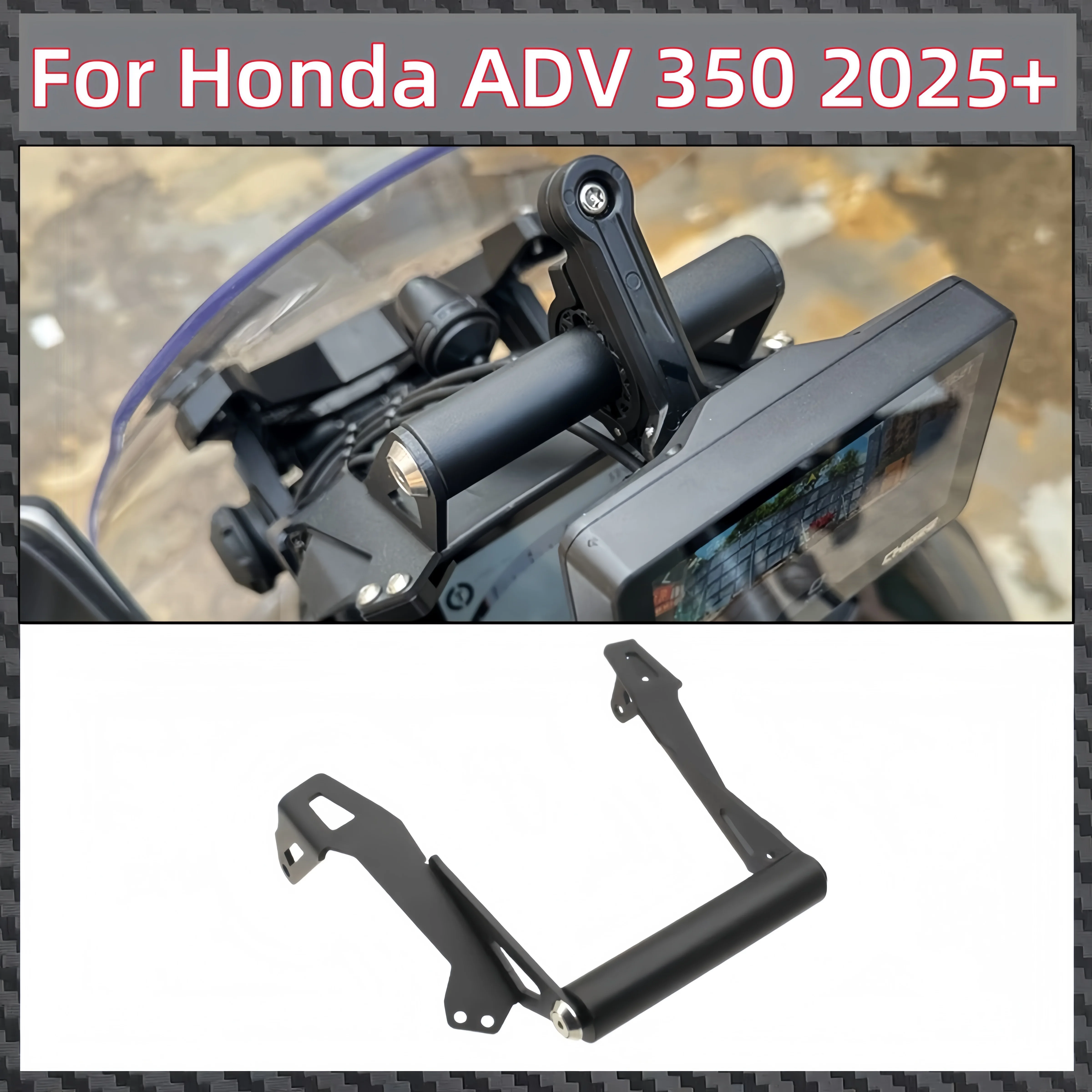 

For Honda ADV350 2025+modified Mobile Navigation Bracket, Motorcycle Windshield Extension Bracket, Mobile Phone Charging