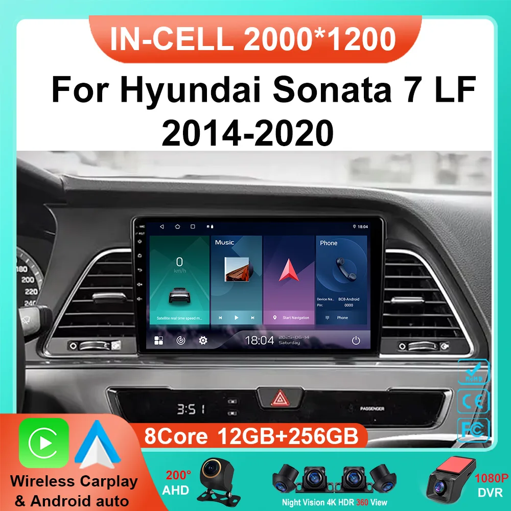 Carplay أندرويد السيارات راديو السيارة 2din أندرويد 15 لشركة هيونداي سوناتا 7 LF 2014 2015 2016 2017 - 2020 نظام تحديد المواقع والملاحة سيارة 8 الأساسية واي فاي