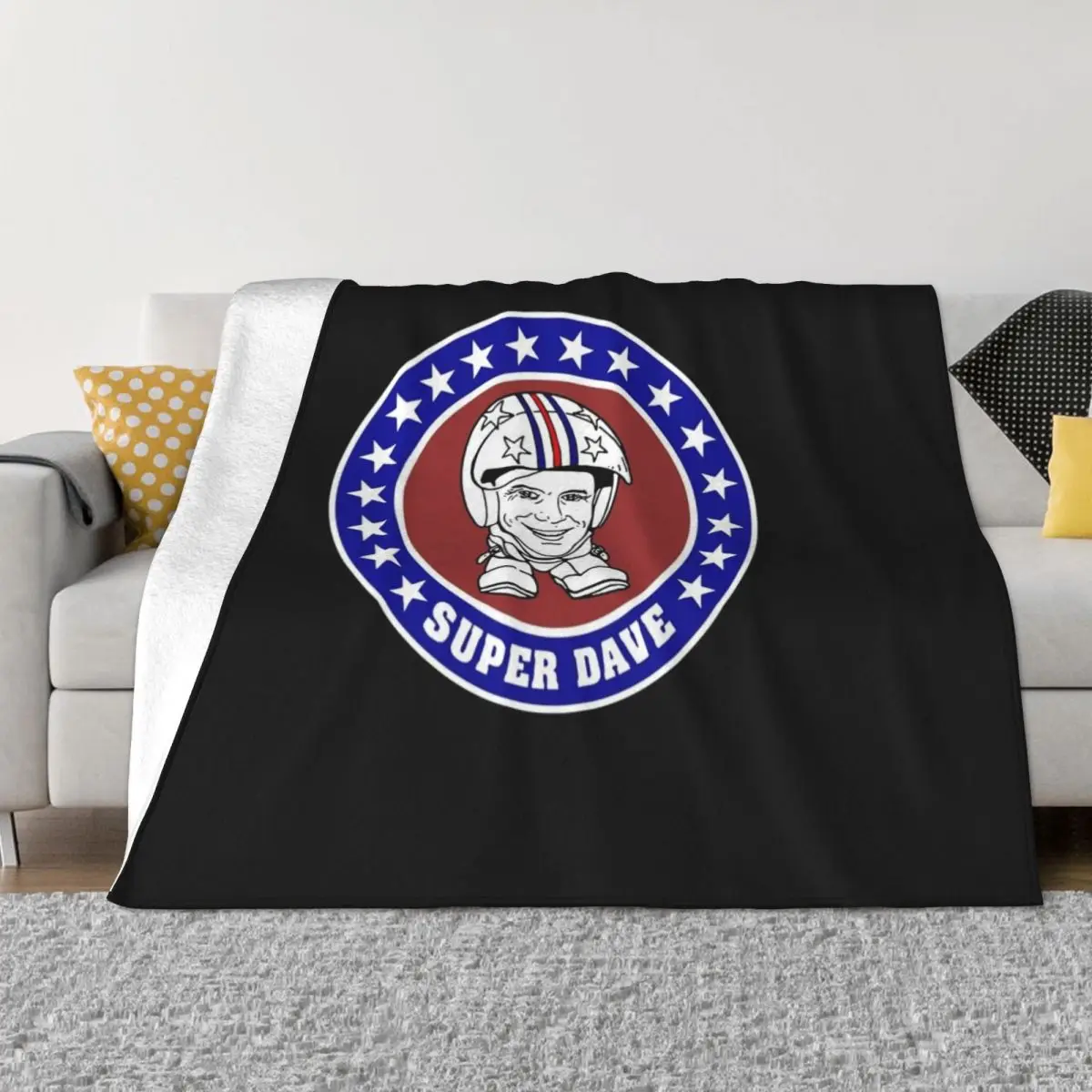 

Birthday Gifts Super Dave Osborne Idol Gift Fot You Throw Blanket Moving Blanket Luxury St Blanket