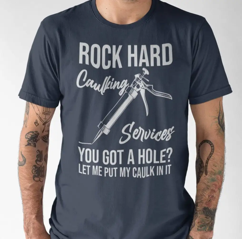 Rock Hard Caulking Services T Shirt