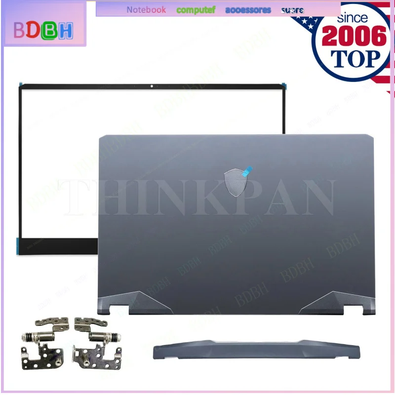 LCD Back Cover+Bezel+Hinge For For MSI GE76 Raider 10SGS 10SFS 10UE 11UE MS-17K1