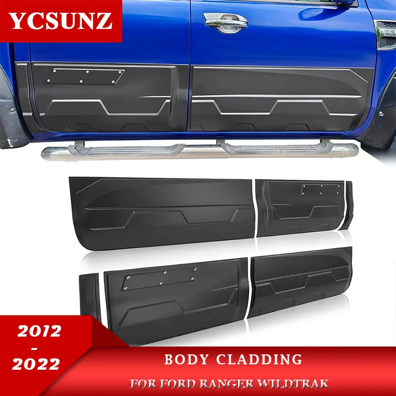 

Side Body Cladding kit For Ford Ranger Wildtrak 2012 2013 2014 2015 2016 2017 2018 2019 2020 2021 2022 Accessories Double Cabin