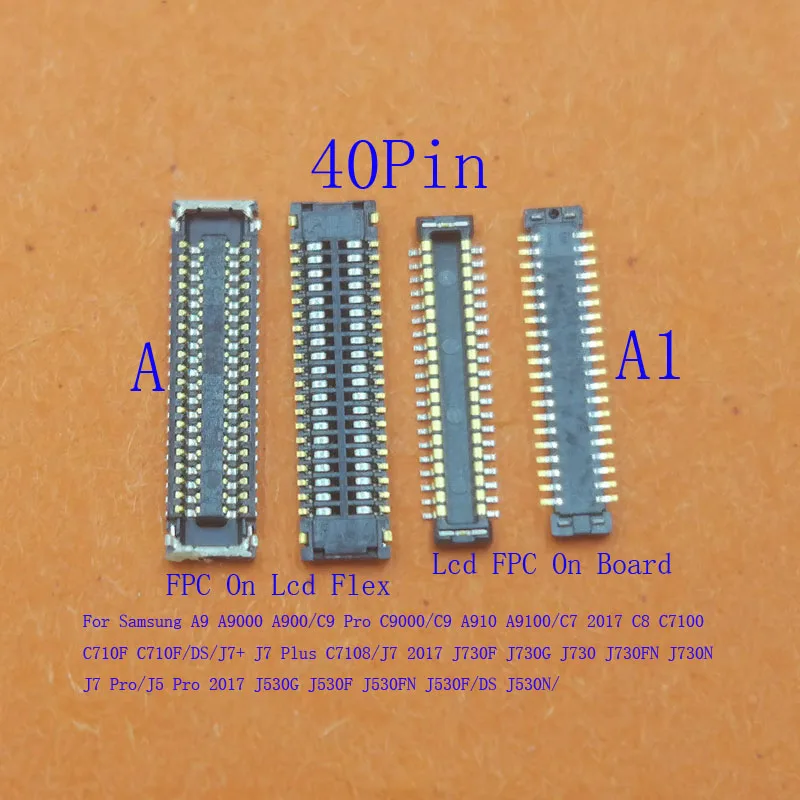 2-20Pcs Lcd Display Screen Plug FPC Connector For Samsung Galaxy J730F J7 Plus J5 C9 Pro 2017 J530 A5 A9 C7 C8 C7108 C9000 40Pin