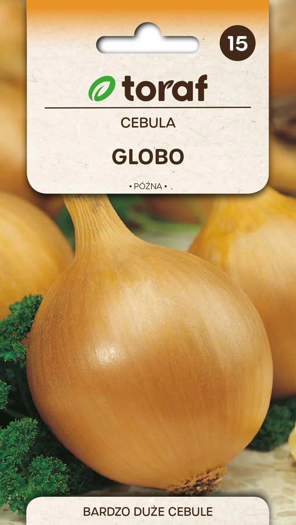 Uien GLOBO Zaden 3G Toraf 22.