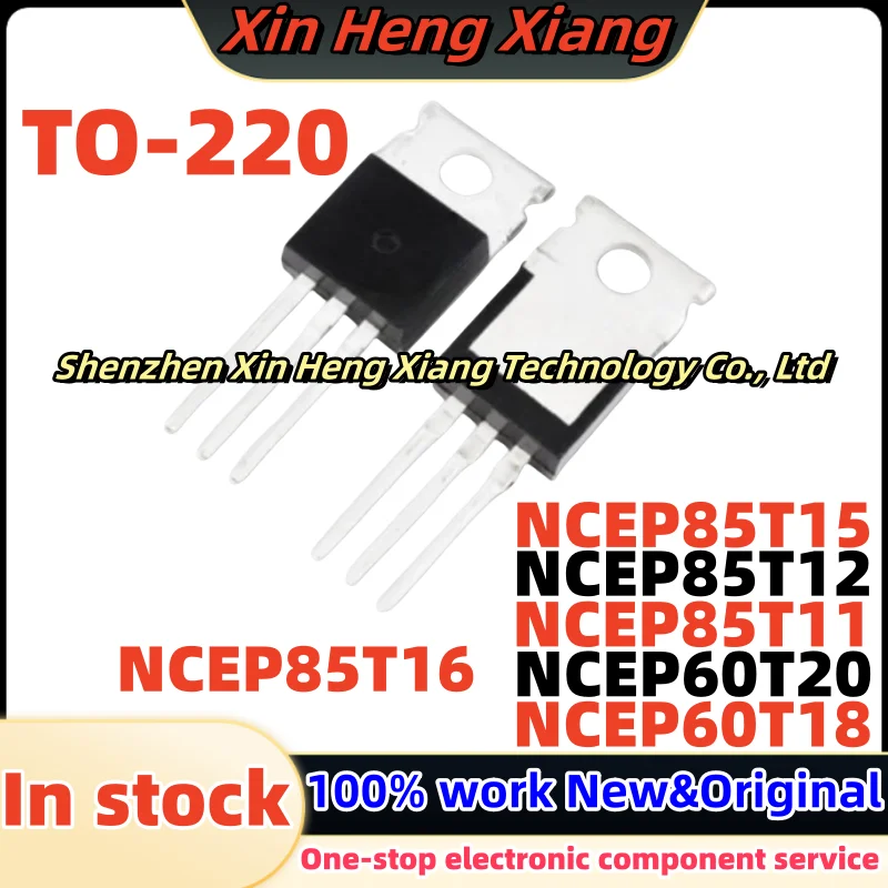 (10pcs)NCEP60T20 NCEP60T18 NCEP85T11 NCEP85T12 NCEP85T15 NCEP85T16 TO-220 Chipset