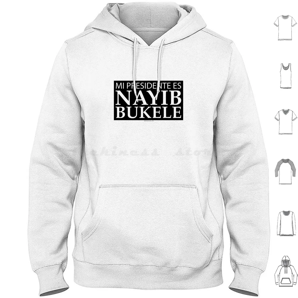 Sudaderas con Capucha de Manga Larga Mi Presidente Es Nayib Bukele, Mi Presidente Es Nayib Bukele Pupusa Hombre El Salvador Esv Salvy