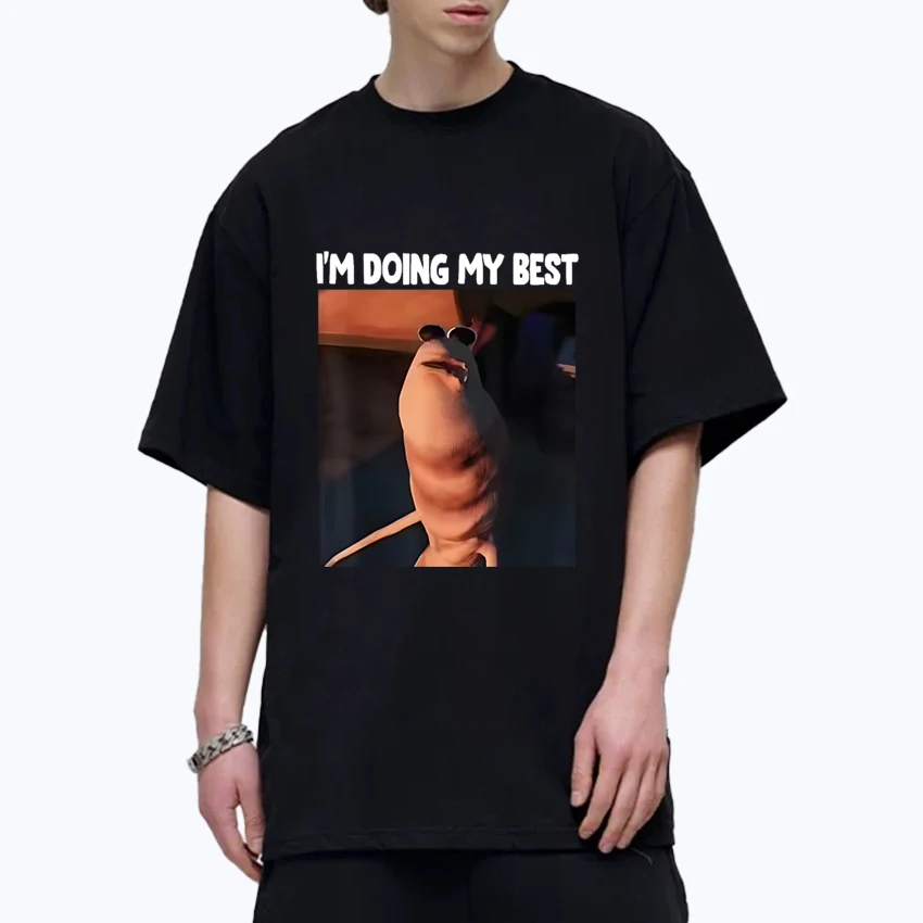 Camiseta divertida I'm Doing My Best Marcus The Worm Meme de gran tamaño para hombres y mujeres, camisetas de manga corta 100% de algodón, camisetas Unisex con cuello redondo