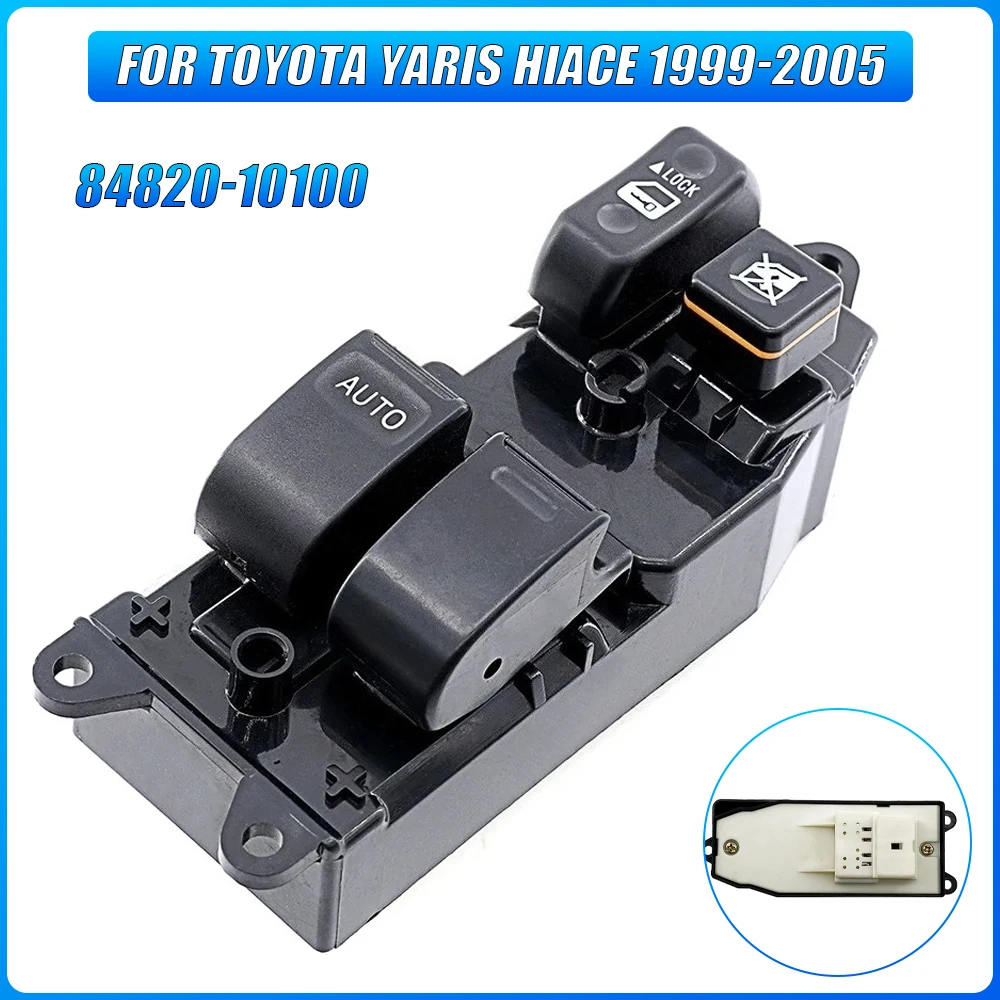 84820-10100 토요타 야리스 하이에이스 1999-2005 차량용 앞좌석 운전석 전동 윈도우 리프터 컨트롤 스위치 버튼 (자동차 내부 부품)