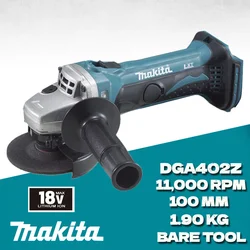 Makita DGA402Z Cordless Angle Grinder 18V LXT Lithium-Ion Multifunctional Grinding Cutting Machine Power Tools