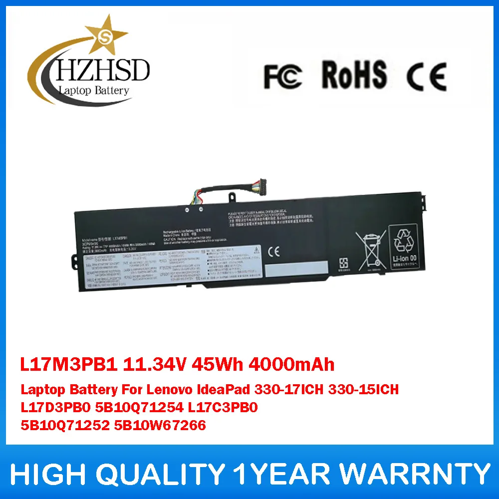 

L17M3PB1 11.34V 45Wh 4000mAh Laptop Battery For Lenovo IdeaPad 330-17ICH 330-15ICH L17D3PB0 5B10Q71254 L17C3PB0 5B10Q71252