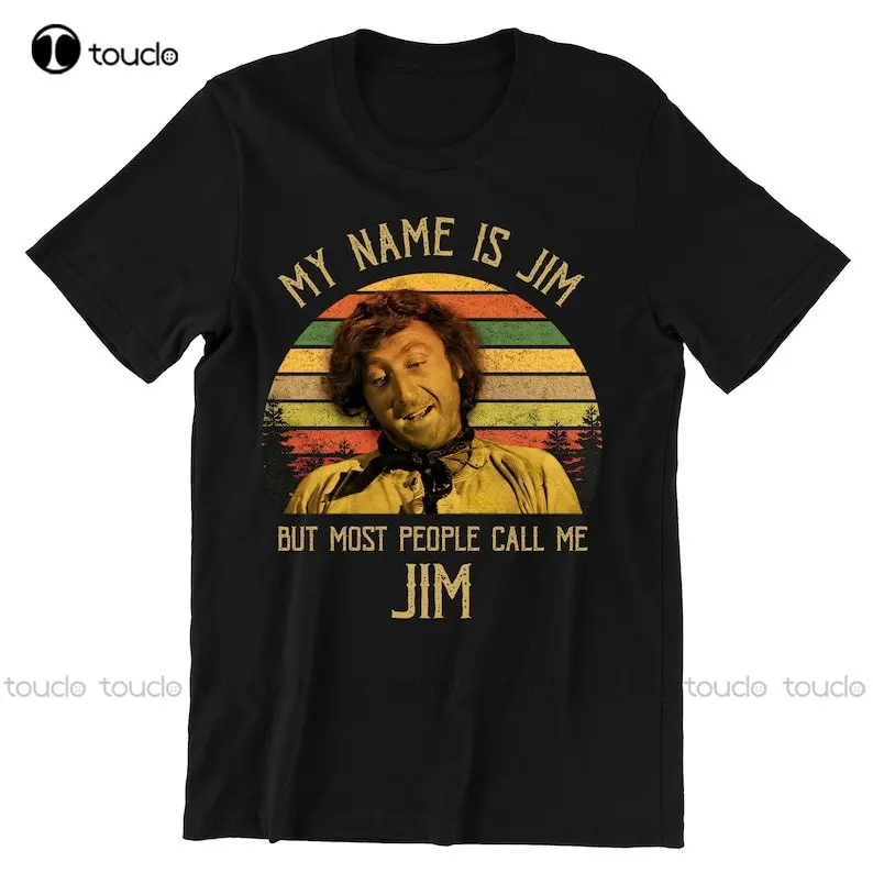 My Name Is Jim But Most People Call Me Jim Vintage T-Shirt, Movies Quote Unisex Tshirt O-Neck Streetwear Oversized Xs-5Xl