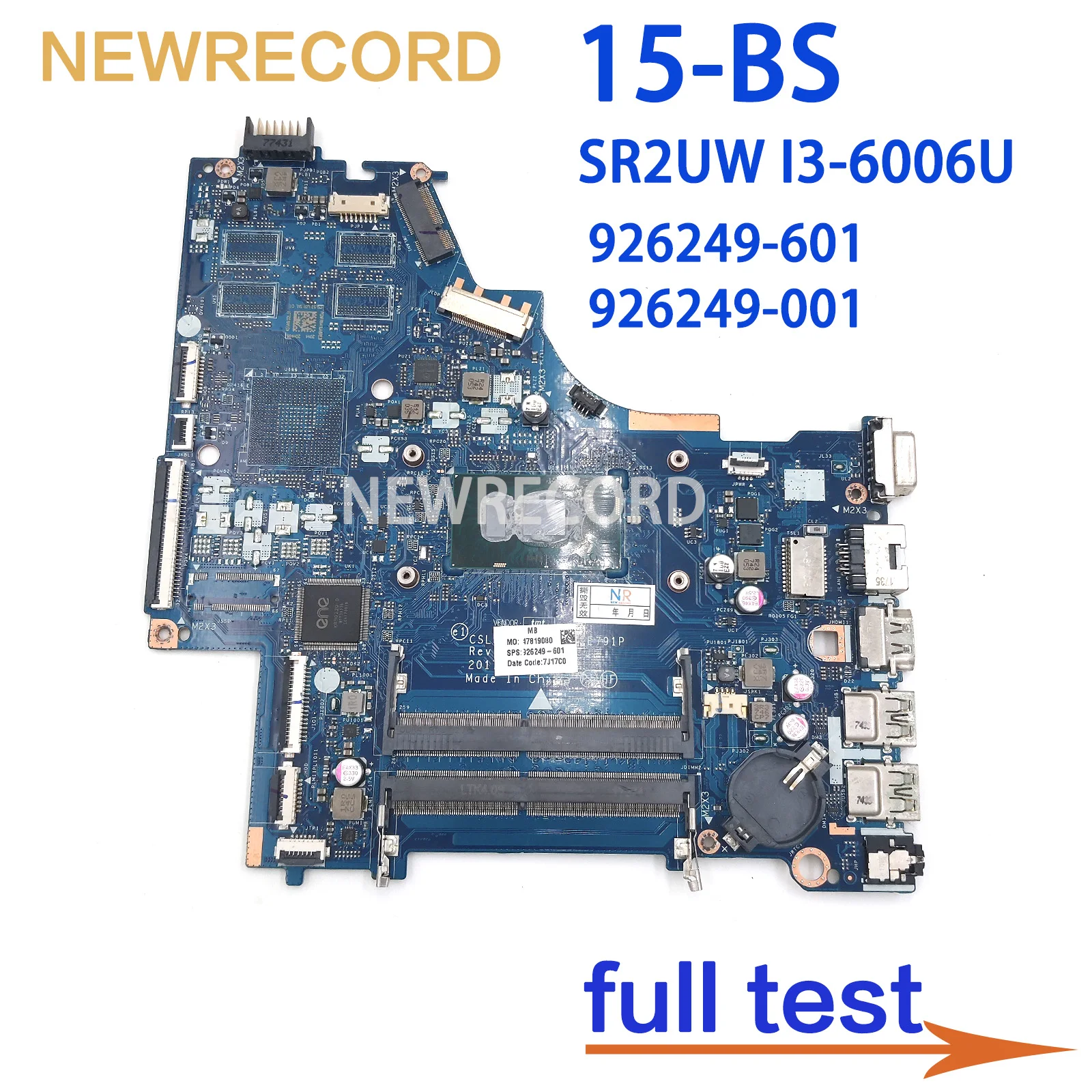 

For HP 250 G6 15-BS Laptop Motherboard With SR2UW I3-6006U CPU 926249-601 926249-001 CSL50 CSL52 LA-E791P