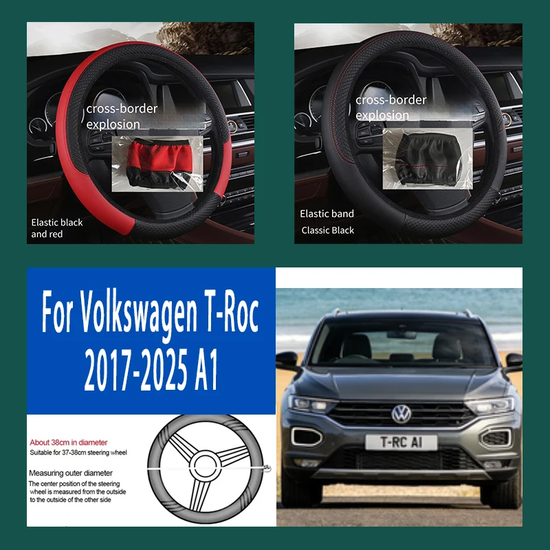 

For Volkswagen T-Roc 2017-2025 A1 38cm Steering Wheel Cover PU Leather Anti Slip Steer Wheel Protector Breathable Fiber Braid