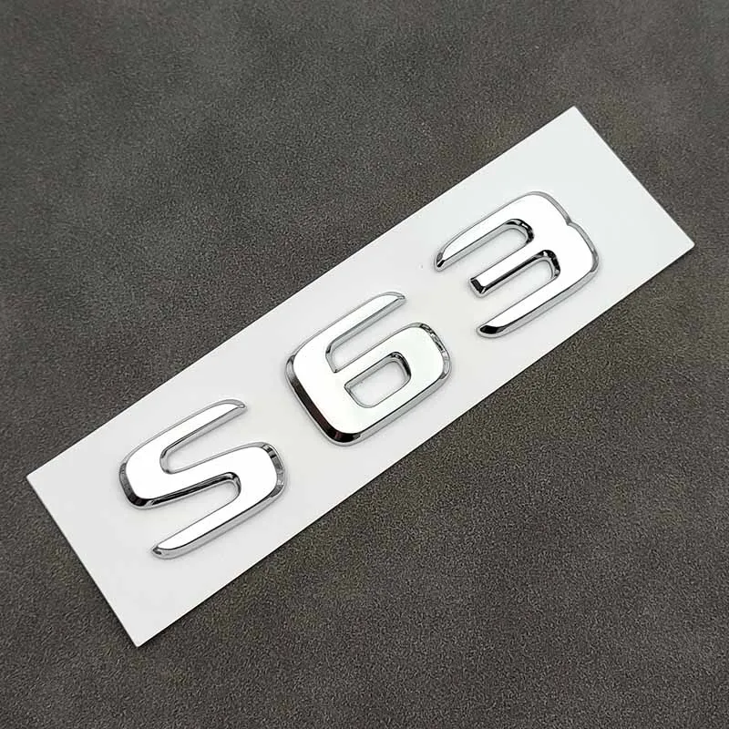 

3D ABS Chrome Logo S63 Letters Car Trunk Emblem Badge Decal For Mercedes Benz S63 AMG W222 W221 C217 S63 Sticker Accessories