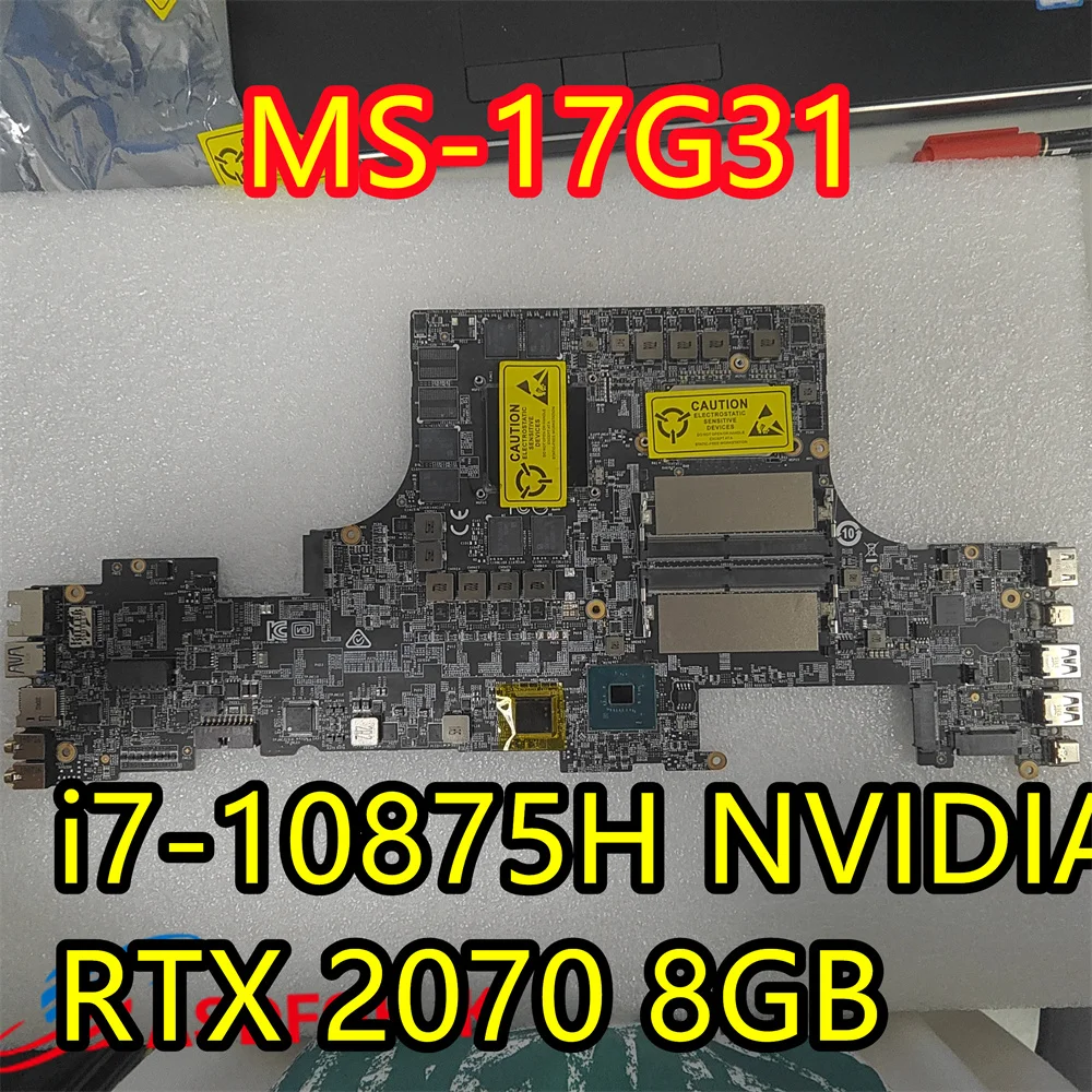 607-17G31-20SFor MSI Intel Core i7-10875H Nvidia RTX 2070 8GB Motherboard MS-17G31