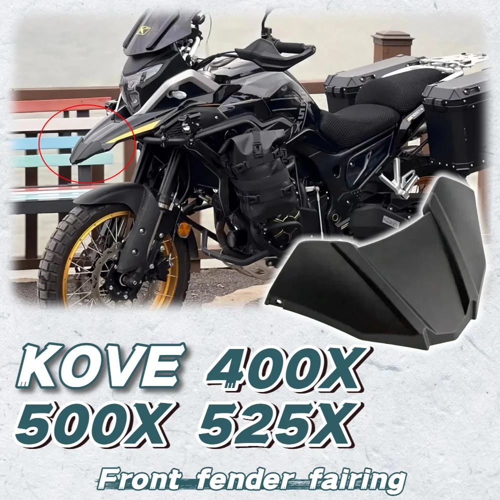 

Suitable for KOVE 525X 400X/500X modified bird beak mud and water shield enlarged and widened front fender fairing