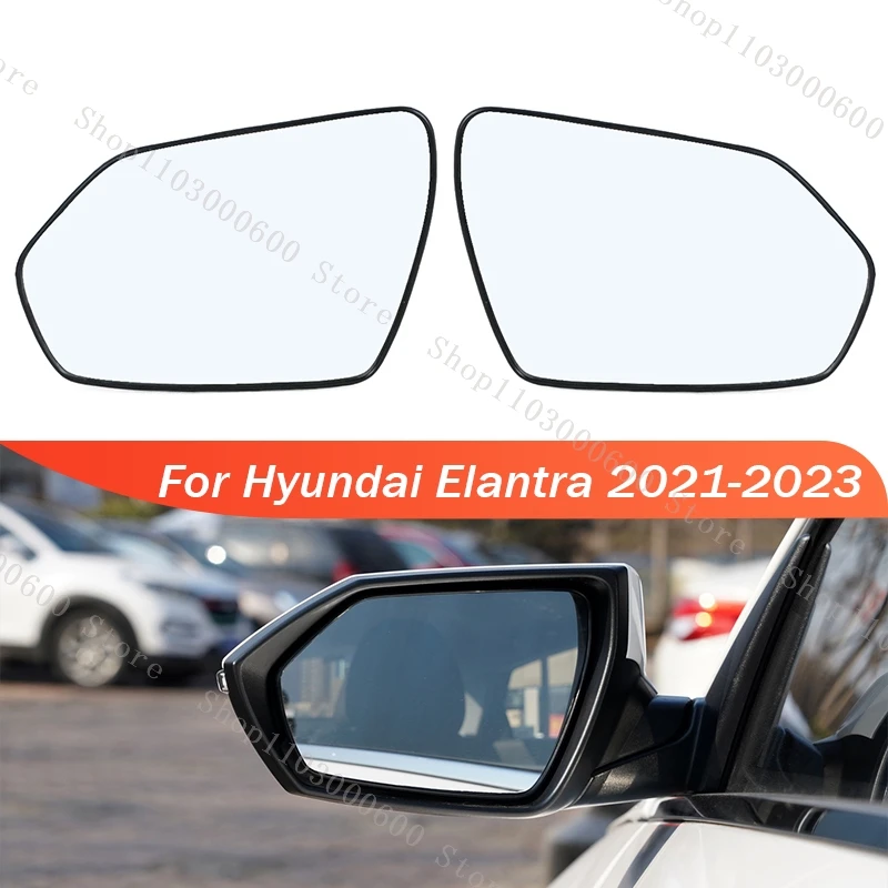 For Hyundai Elantra 2021 2022 2023 Exterior Rearview Door Side Mirror Lens Glass 87611-AA000 87621-AA000