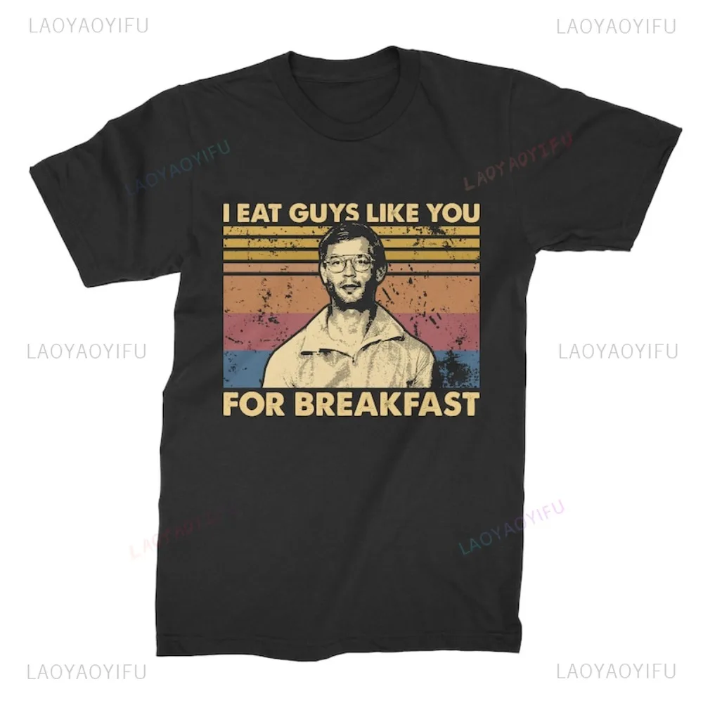 Choke Me Like Bundy and Eat Me Like Dahmer T Shirt Serial Killer Tees Men Women Short-sleev Loose Graphic Tops Casual Streetwear