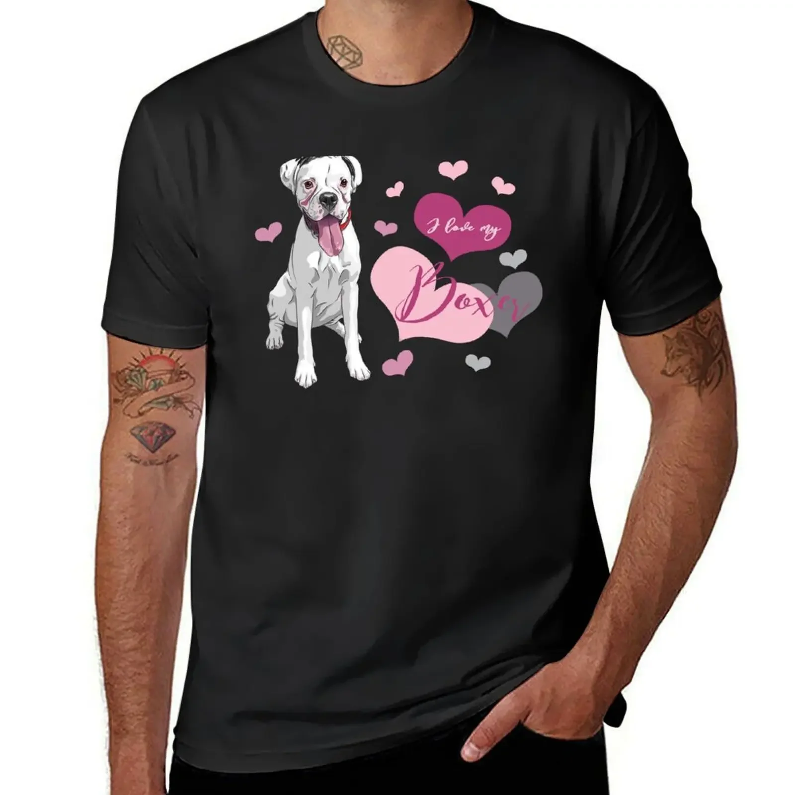 

I love my Boxer (white)! Especially for Boxer dog owners! T-Shirt summer tops blacks tops t shirt men 100℅ cotton