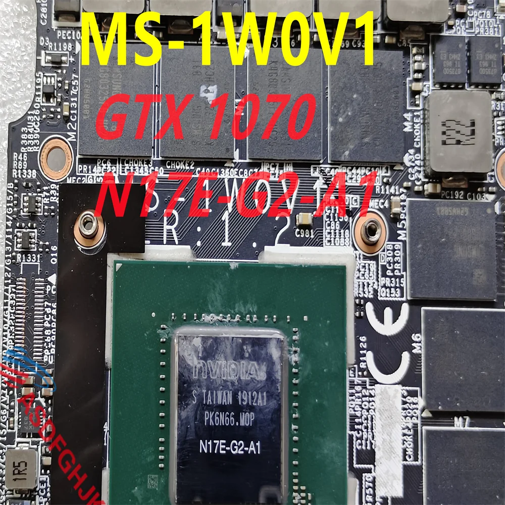 for MSI NVIDIA GeForce GTX 1070 N17E-G2-A1 Video Card GT75VR TITAN-083 MS-1W0V1