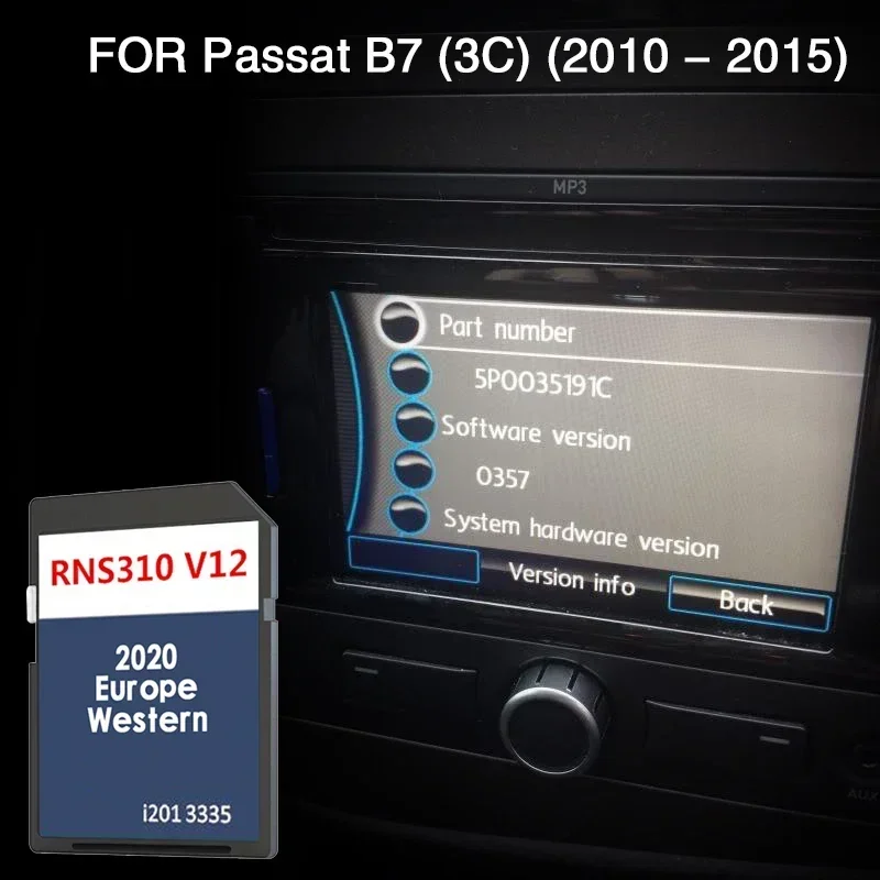 

RNS310 V12 West Europe Fitting for VW Car Passat B7 (3C) from 2010 to 2015 Map SD Card Coverage Liechtenstein Luxembourg Monacom