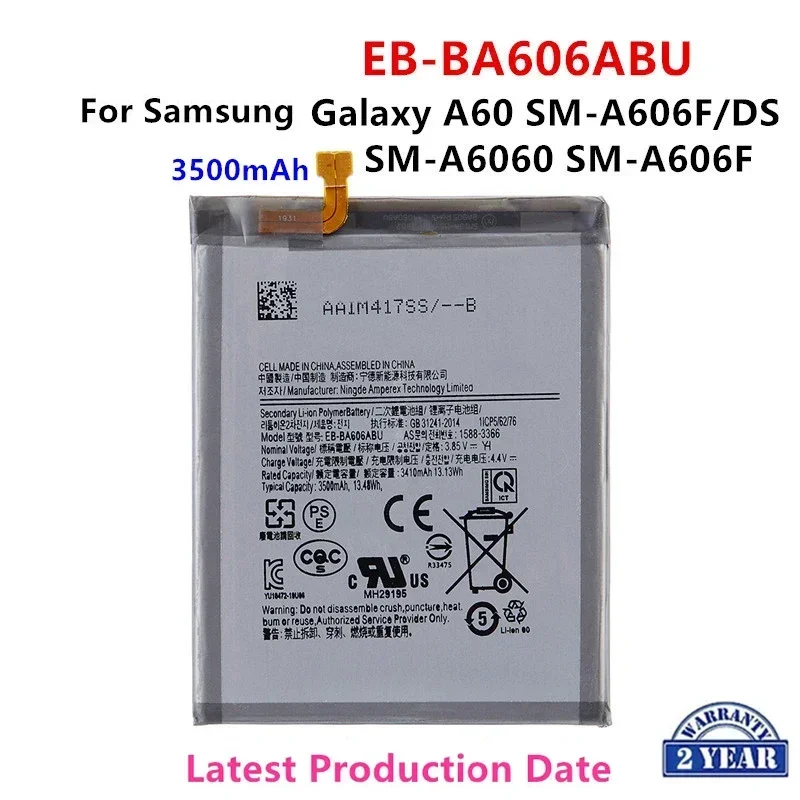 

Brand New EB-BA606ABU 3500mAh Battery For Samsung Galaxy A60 SM-A606F/DS SM-A6060 SM-A606F Batteries