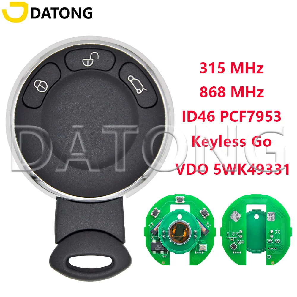 Datong VDO 5WK49331 315/868MHz Keyless Go ID46 Chip Car Remote Key For BMW MINI Cooper R56 R57 R60 R61Cabrio Clubman Countryman