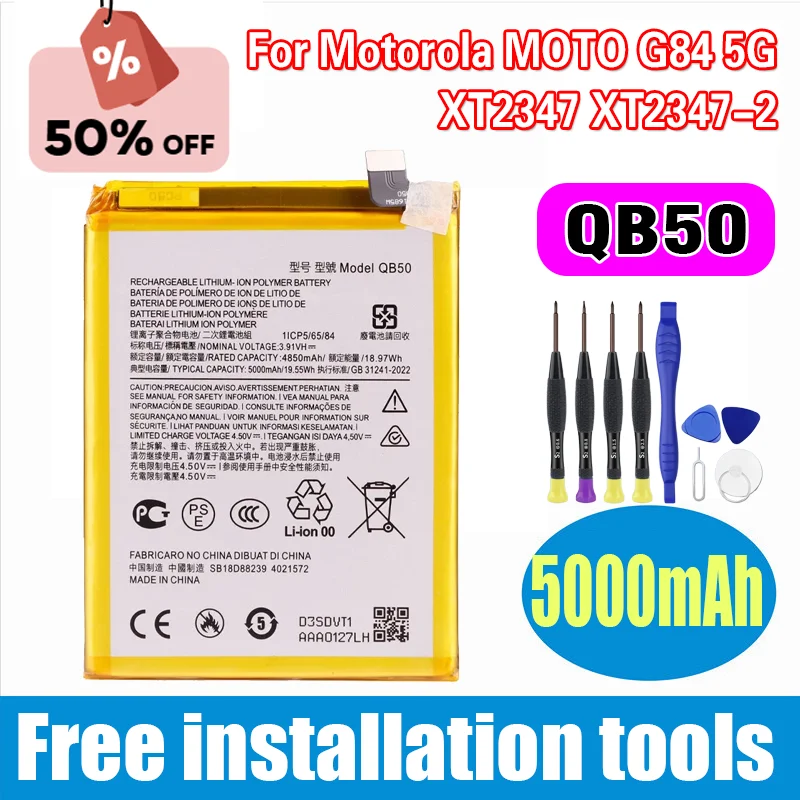 

Brand New QB50 5000mAh Battery For Motorola MOTO G84 5G XT2347 XT2347-2 Mobile phone Batteries+Tools