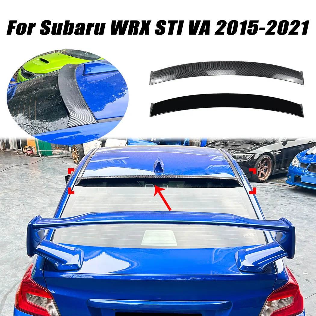 Roof Trunk Spoiler Top Tail Wing Fixed Wind Wing For Subaru WRX STI VA 2015-2021 Body Exterior Guard Decoration Auto Accessories